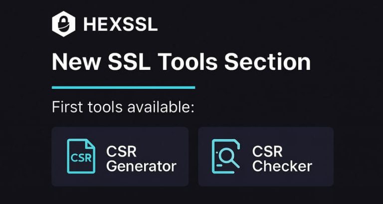 New SSL Tools at HEXSSL.COM – Generate and Verify CSR Online - HEXSSL